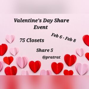Sign Up❤️Feb 6-Feb 8❤️Valentine's Day Share❤️ 75 Closets❤️5 Shares❤️